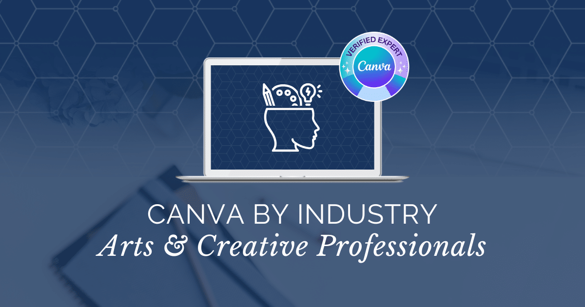 Canva Resources for Arts & Creative Professionals - Brenda Cadman